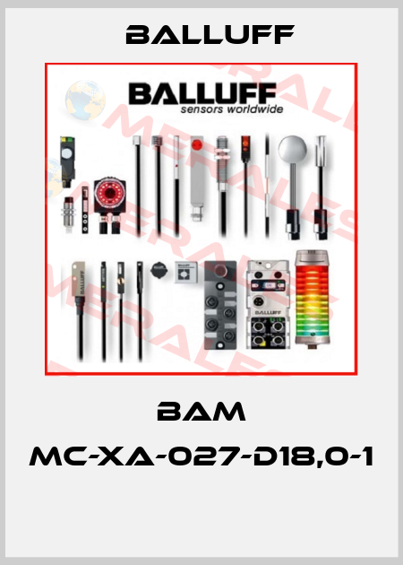 BAM MC-XA-027-D18,0-1  Balluff