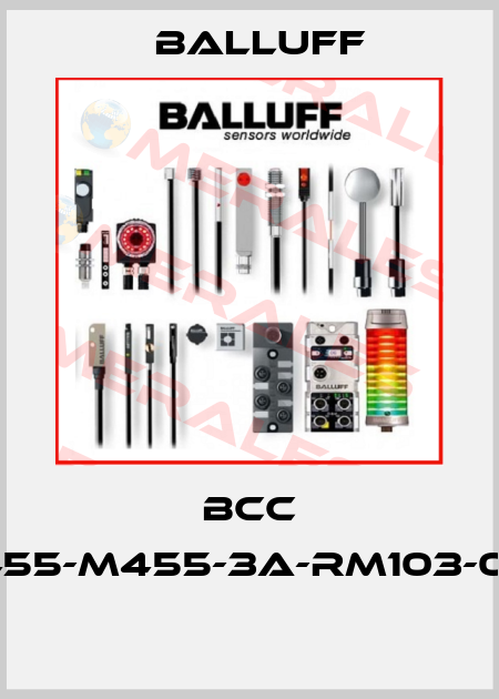 BCC M455-M455-3A-RM103-000  Balluff