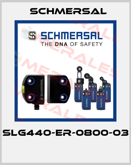 SLG440-ER-0800-03  Schmersal