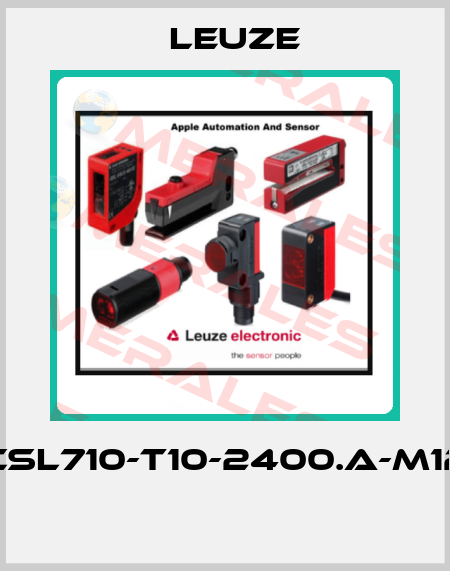 CSL710-T10-2400.A-M12  Leuze