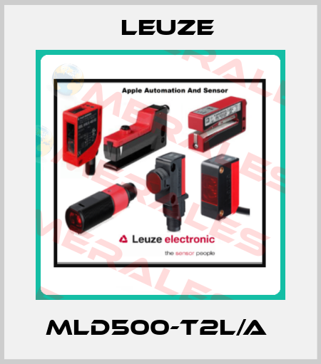 MLD500-T2L/A  Leuze