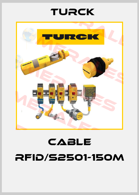 CABLE RFID/S2501-150M  Turck