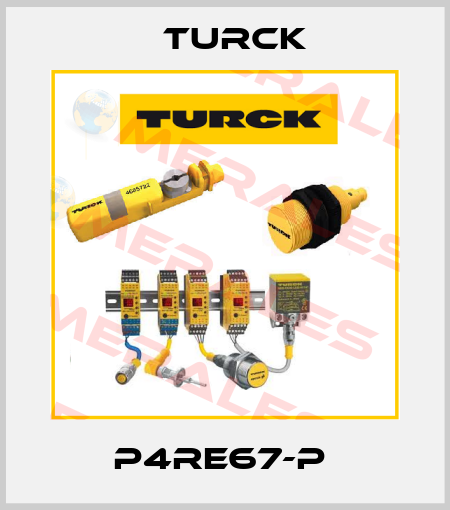 P4RE67-P  Turck