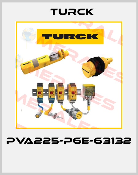 PVA225-P6E-63132  Turck
