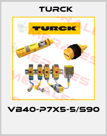 VB40-P7X5-5/S90  Turck