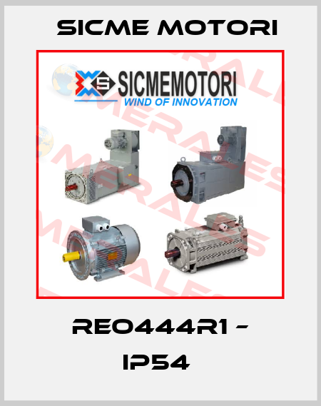REO444R1 – IP54  Sicme Motori