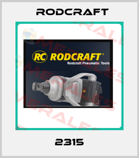 2315 Rodcraft