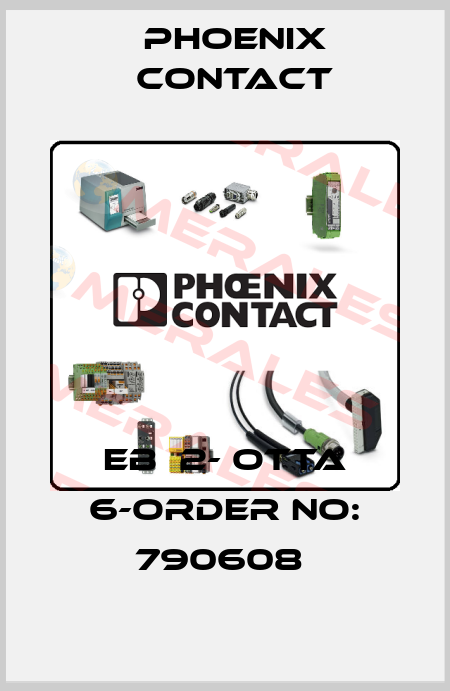 EB  2- OTTA 6-ORDER NO: 790608  Phoenix Contact