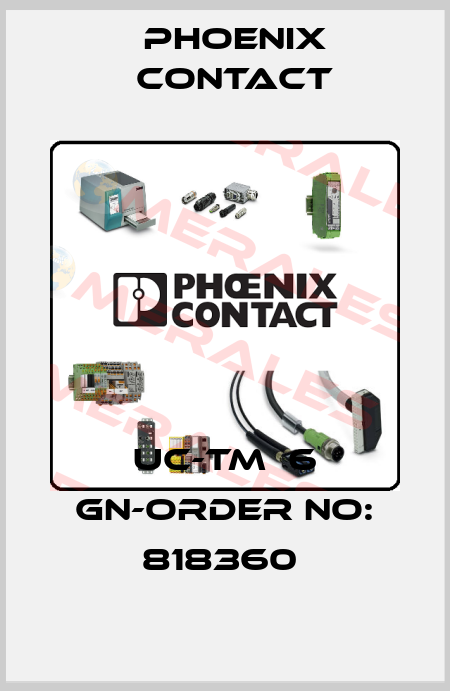 UC-TM  6 GN-ORDER NO: 818360  Phoenix Contact