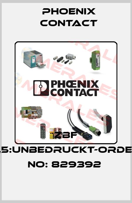 ZBF 3,5:UNBEDRUCKT-ORDER NO: 829392  Phoenix Contact