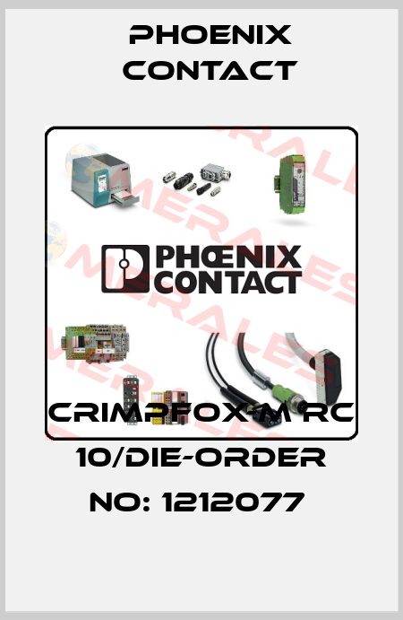CRIMPFOX-M RC 10/DIE-ORDER NO: 1212077  Phoenix Contact