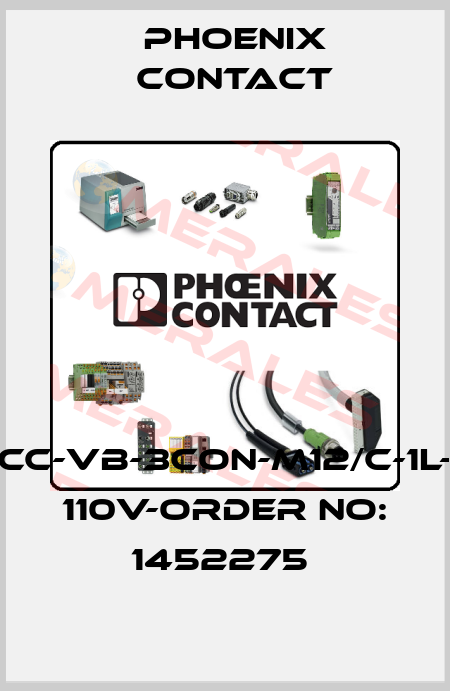 SACC-VB-3CON-M12/C-1L-SV 110V-ORDER NO: 1452275  Phoenix Contact