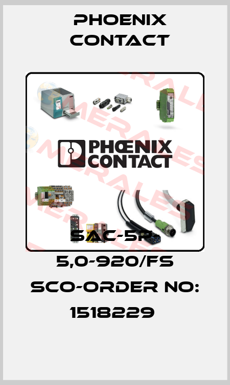 SAC-5P- 5,0-920/FS SCO-ORDER NO: 1518229  Phoenix Contact
