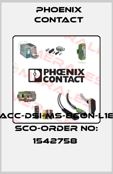 SACC-DSI-MS-8CON-L180 SCO-ORDER NO: 1542758  Phoenix Contact