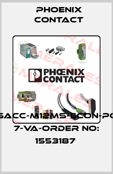 SACC-M12MS-5CON-PG 7-VA-ORDER NO: 1553187  Phoenix Contact