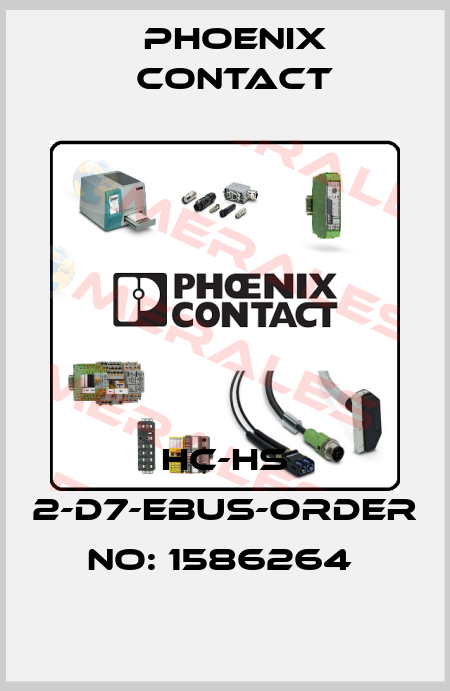 HC-HS 2-D7-EBUS-ORDER NO: 1586264  Phoenix Contact