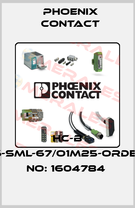 HC-B 16-SML-67/O1M25-ORDER NO: 1604784  Phoenix Contact