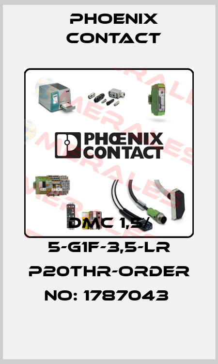 DMC 1,5/ 5-G1F-3,5-LR P20THR-ORDER NO: 1787043  Phoenix Contact
