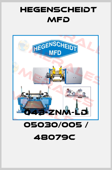 043-ZNM-LD 05030/005 / 48079C  Hegenscheidt MFD