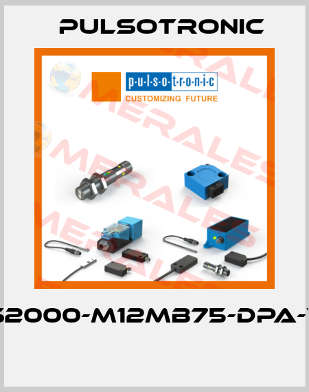 KORS2000-M12MB75-DPA-V2-IR  Pulsotronic