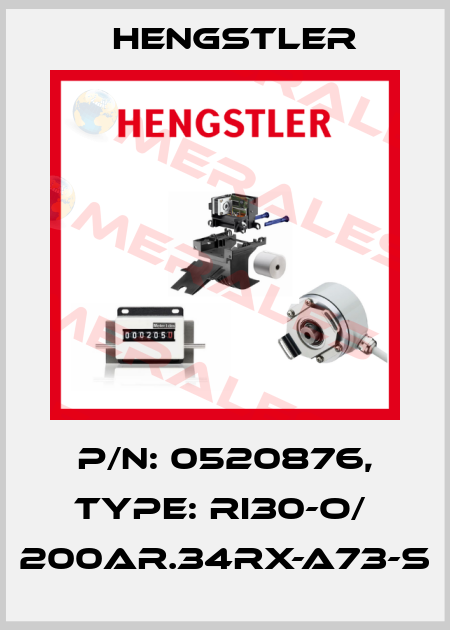 p/n: 0520876, Type: RI30-O/  200AR.34RX-A73-S Hengstler