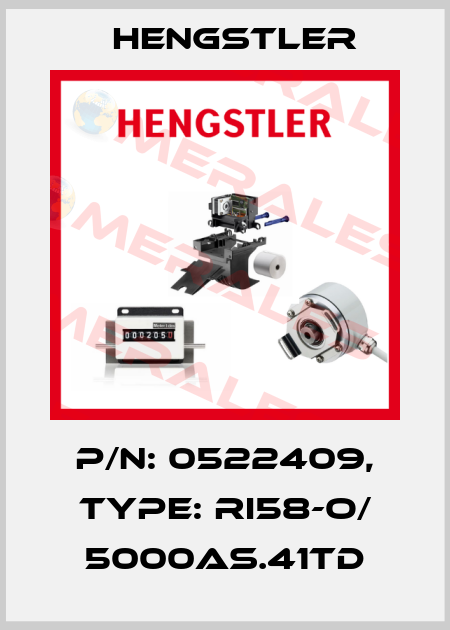 p/n: 0522409, Type: RI58-O/ 5000AS.41TD Hengstler