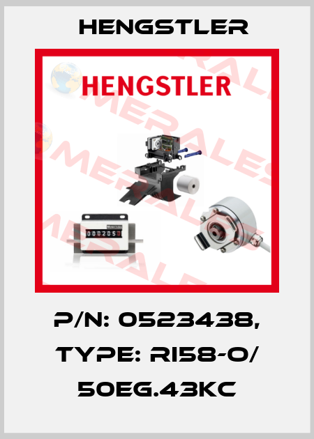 p/n: 0523438, Type: RI58-O/ 50EG.43KC Hengstler