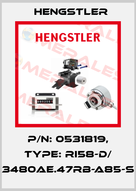 p/n: 0531819, Type: RI58-D/ 3480AE.47RB-A85-S Hengstler