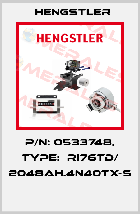P/N: 0533748, Type:  RI76TD/ 2048AH.4N40TX-S  Hengstler