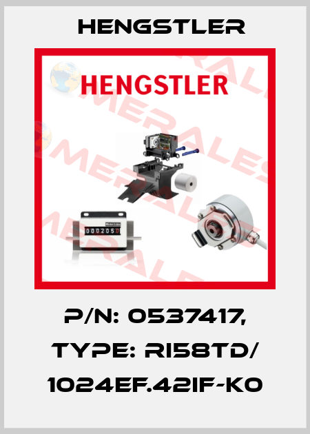 p/n: 0537417, Type: RI58TD/ 1024EF.42IF-K0 Hengstler