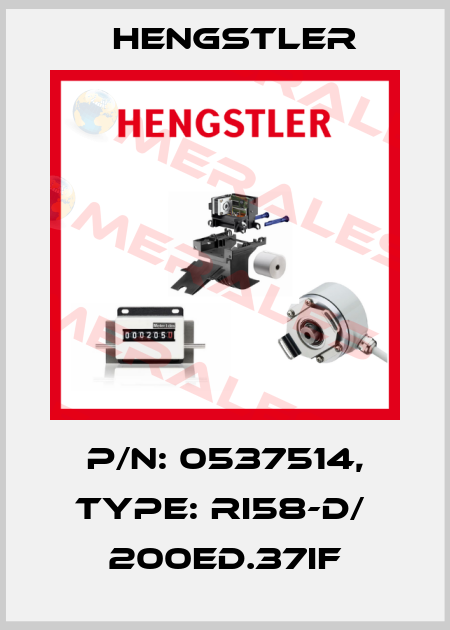 p/n: 0537514, Type: RI58-D/  200ED.37IF Hengstler