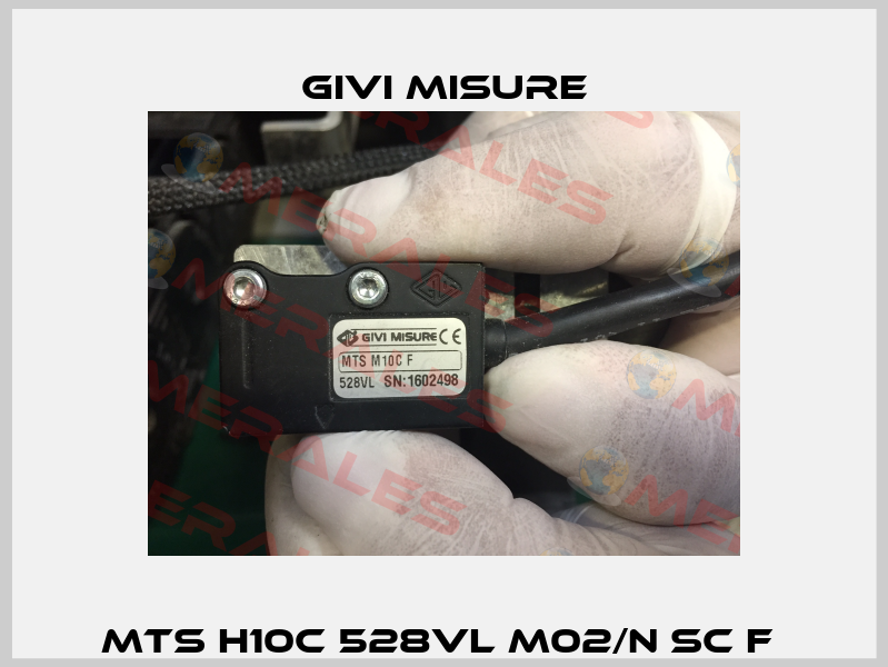 MTS H10C 528VL M02/N SC F  Givi Misure