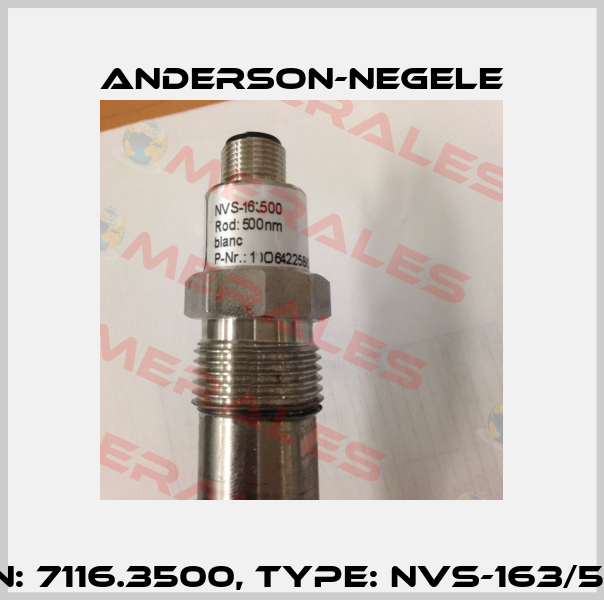 P/N: 7116.3500, Type: NVS-163/500 Anderson-Negele