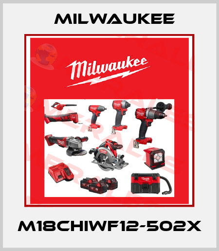 M18CHIWF12-502X Milwaukee