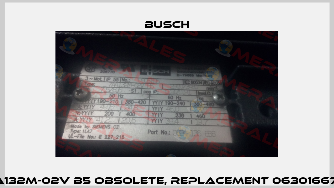 7AA132M-02V B5 obsolete, replacement 0630166796  Busch