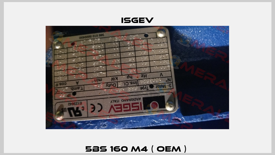 5BS 160 M4 ( OEM )  Isgev