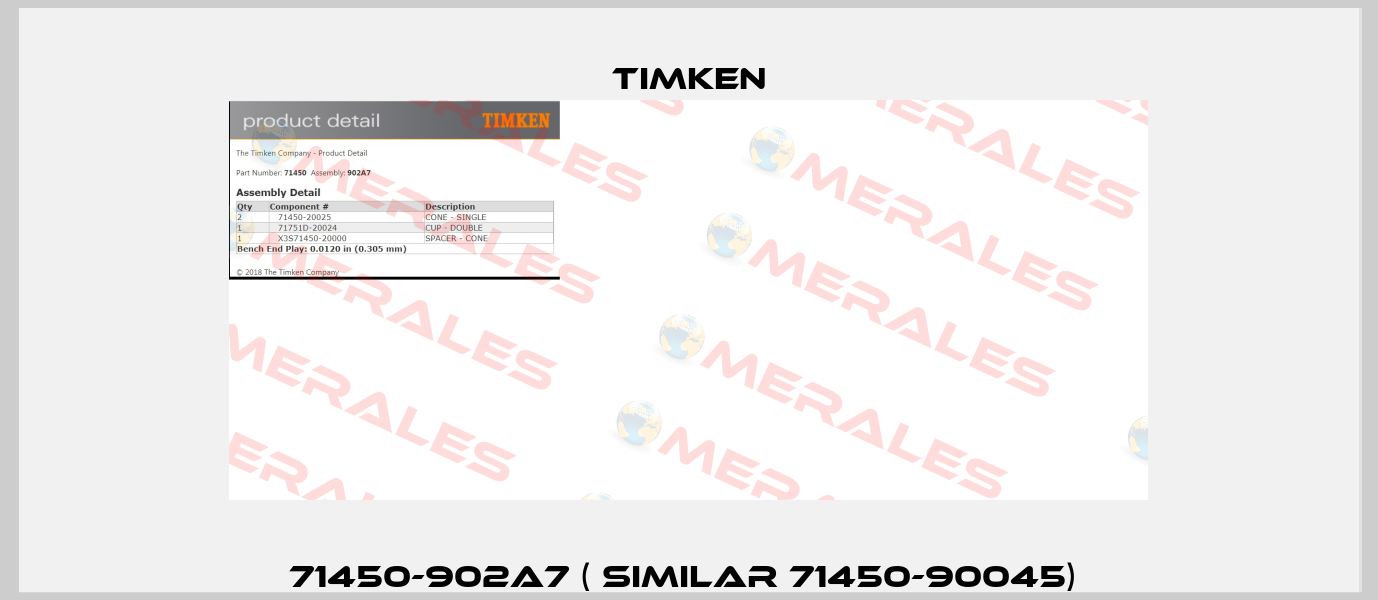 71450-902A7 ( Similar 71450-90045)  Timken