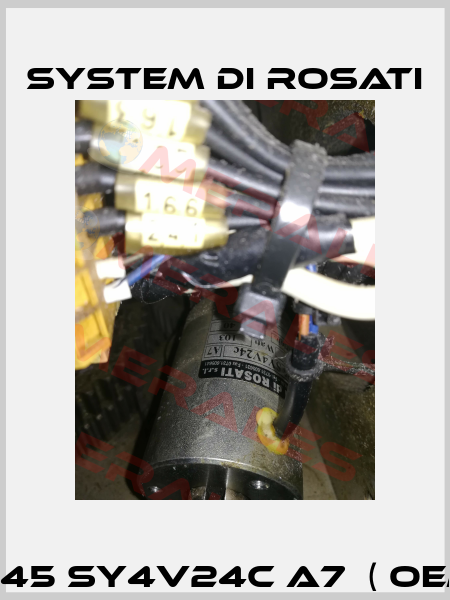 CS45 SY4V24C A7  ( OEM ) System di Rosati