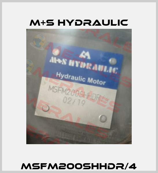 MSFM200SHHDR/4 M+S HYDRAULIC