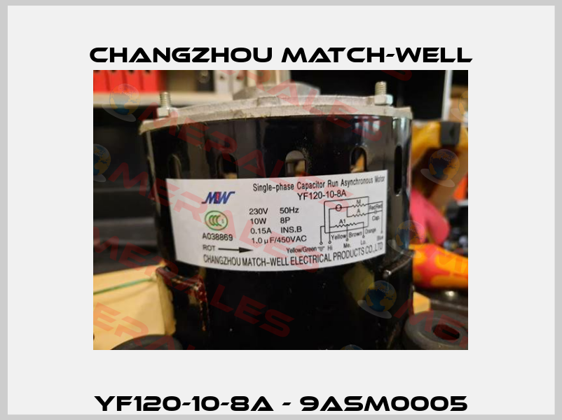 YF120-10-8A - 9ASM0005 Changzhou Match-Well