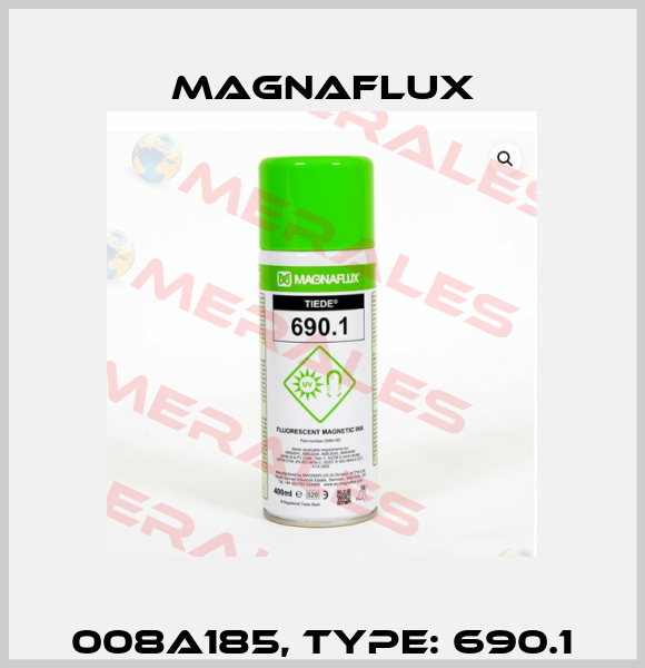 008A185, Type: 690.1 Magnaflux