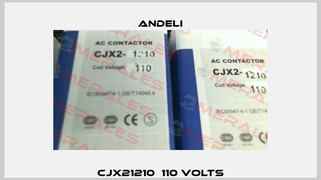 CJX21210  110 volts Andeli