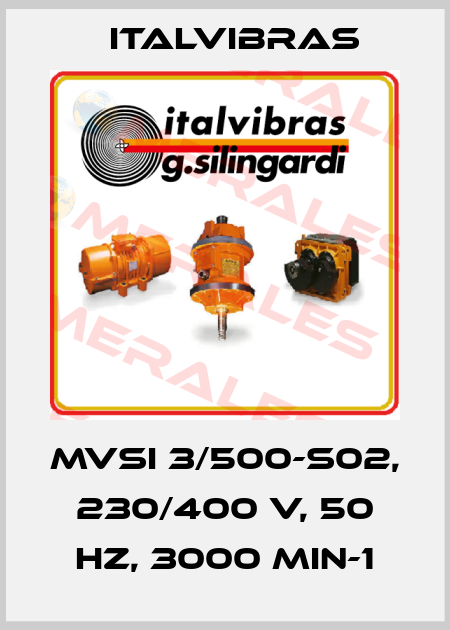 MVSI 3/500-S02, 230/400 V, 50 Hz, 3000 min-1 Italvibras