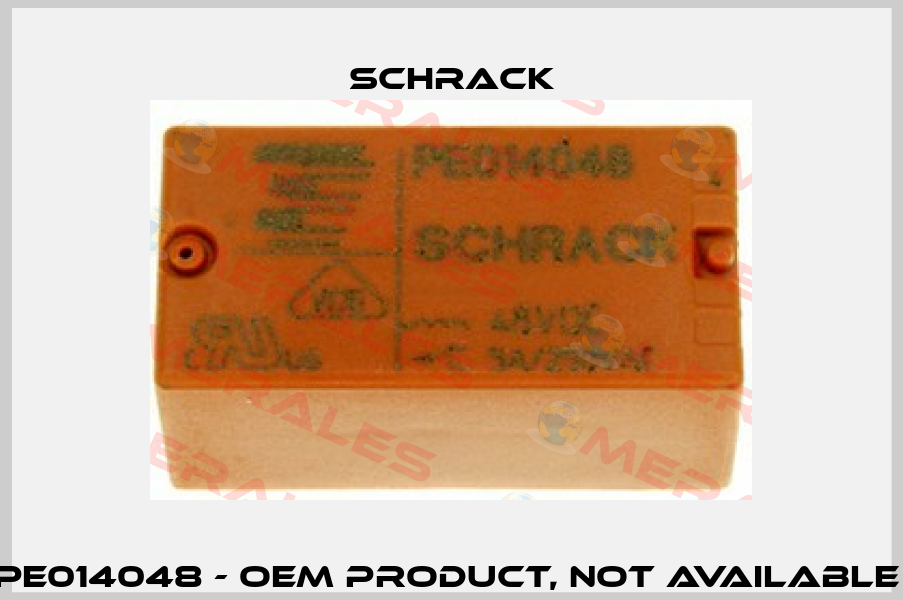 PE014048 - OEM product, not available  Schrack