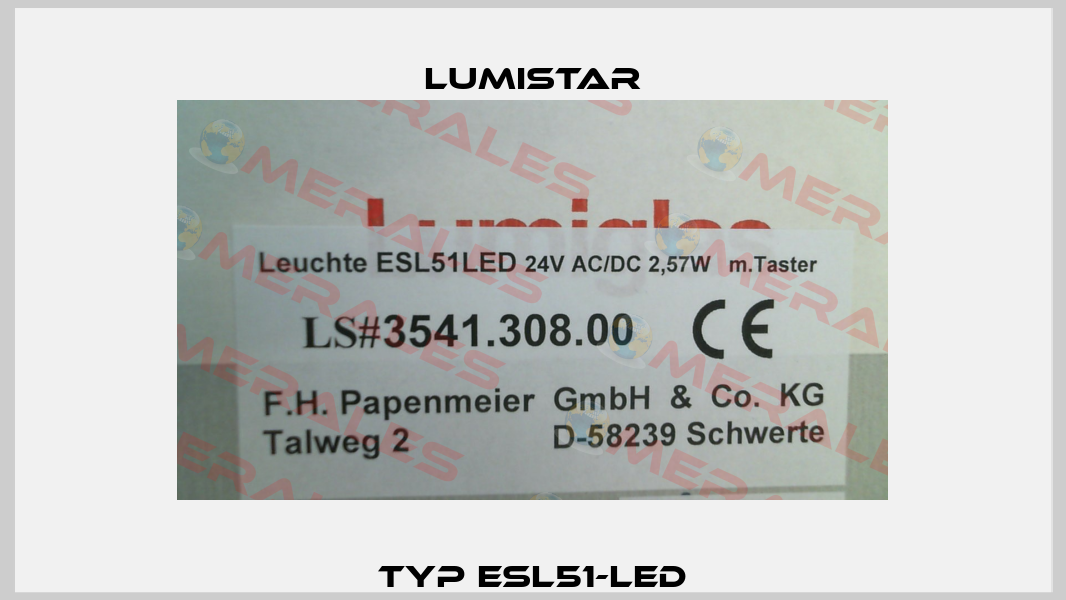 Typ ESL51-LED Lumistar