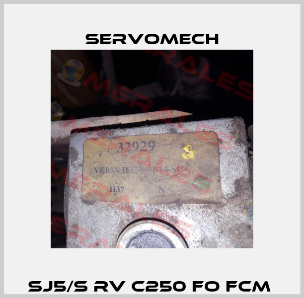 SJ5/S RV C250 FO FCM  Servomech