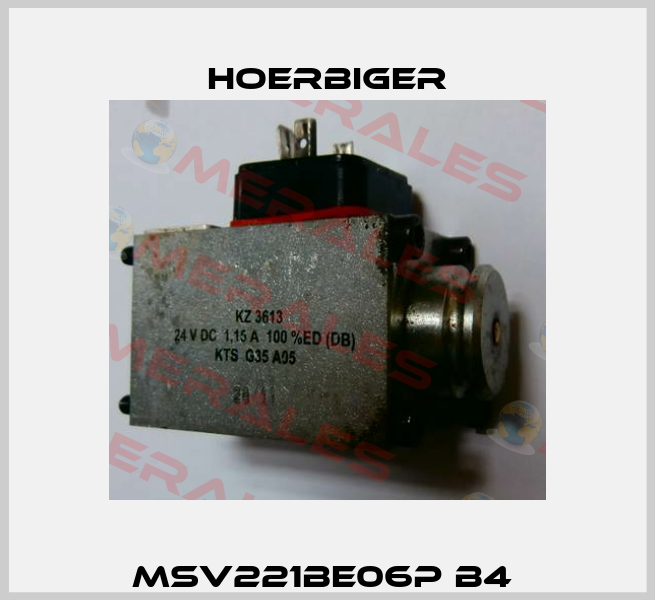 MSV221BE06P B4  Hoerbiger