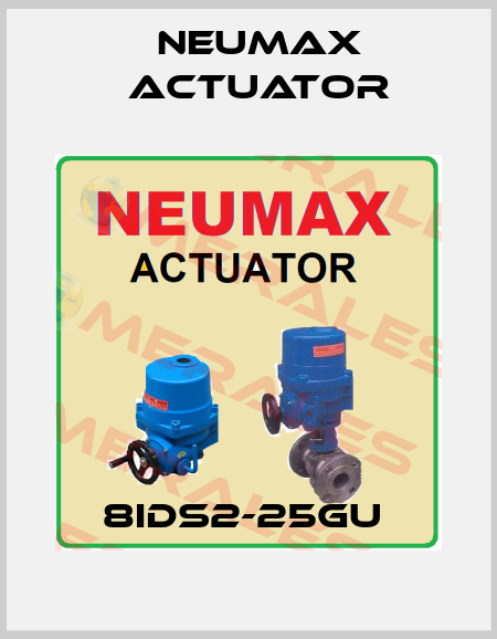 8IDS2-25GU  Neumax Actuator