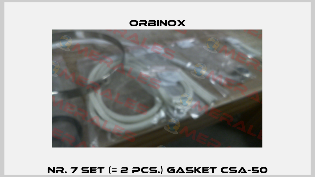 Nr. 7 Set (= 2 pcs.) Gasket CSA-50 Orbinox