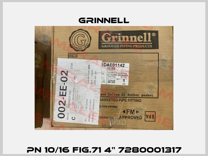 PN 10/16 FIG.71 4" 7280001317 Grinnell